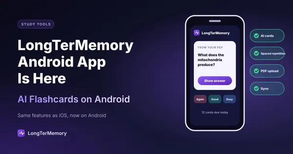 Cover: the LongTerMemory Android app showing an AI flashcard from a PDF, with AI cards, spaced repetition, PDF upload and sync