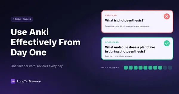 Cover: a bad Anki card, What is photosynthesis?, next to a good focused card, plus a daily review streak